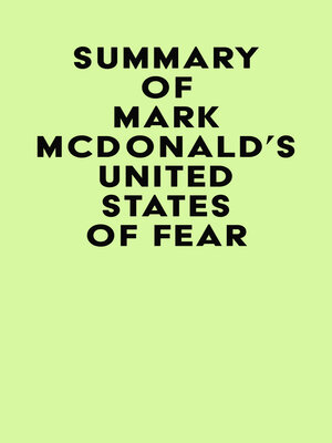 cover image of Summary of  Mark McDonald's United States of Fear